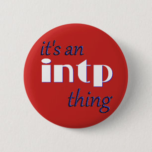 Het is een INTP ding! MBTI Ronde Button 5,7 Cm