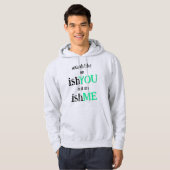 Het is een ISHJOE Hoodie (Voorkant volledig)