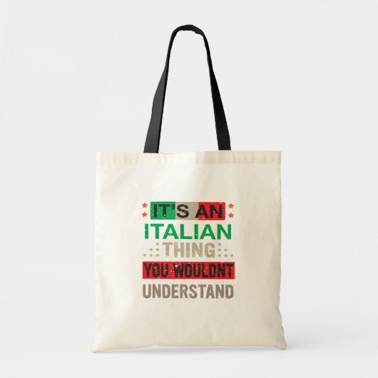 Het is een Italiaans ding dat je niet zou begrijpe Tote Bag (Voorkant)