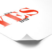 Het is een JA dag Foto Afdruk (Hoek)