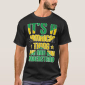 Het is een Jamaicaan die Yuh Nah Guh Jamai begrijp T-shirt (Voorkant)