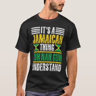 Het is een Jamaicaans ding dat yuh nah guh grappig T-shirt