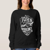 Het is een John-ding Trui (Voorkant)