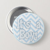 Het is een Jongen Blauwe Zigzag aankondiging Ronde Button 7,6 Cm (Voorkant /achterkant)