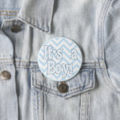Het is een Jongen Blauwe Zigzag aankondiging Ronde Button 7,6 Cm (In situ)