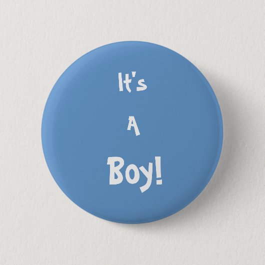 Het is een jongen! pop ronde button 5,7 cm (Voorkant)