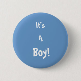 Het is een jongen! pop ronde button 5,7 cm