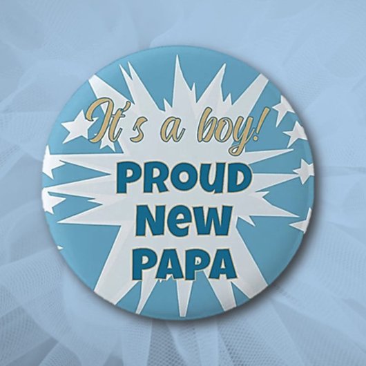 Het is een jongen! Proud Papa Button