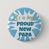 Het is een jongen! Proud Papa Button (Voorkant)