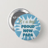 Het is een jongen! Proud Papa Button (Voorkant /achterkant)