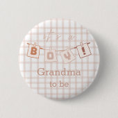 Het is een jongen! Schattigee Gingham Notedry Oma- Ronde Button 5,7 Cm (Voorkant)