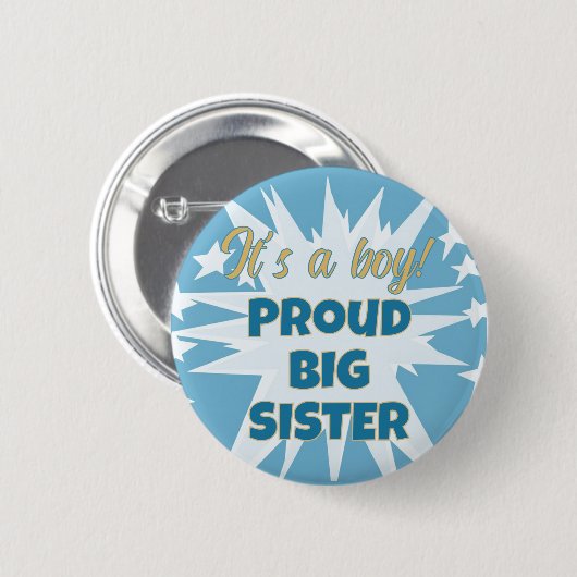 Het is een jongen! Trotse grote zus Button (Voorkant /achterkant)