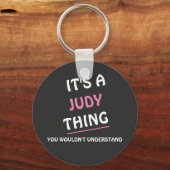 Het is een Judy ding dat je Sleutelhanger niet zou (Voorkant)