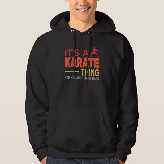 Het is een karate Thing retro karate Training voor Hoodie (Voorkant)