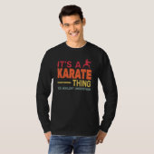 Het is een karate Thing retro karate Training voor T-shirt (Voorkant volledig)
