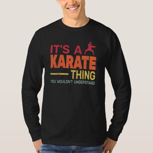 Het is een karate Thing retro karate Training voor T-shirt (Voorkant)