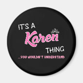 Het is een Karen ding dat je niet zou begrijpen Magneet (Voorkant)