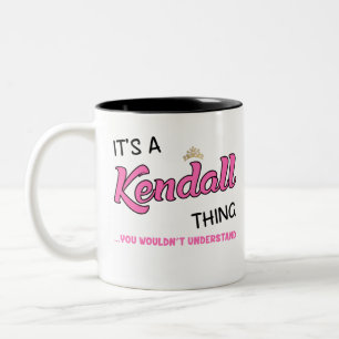 Het is een Kendall-ding dat je naam niet zou begri Tweekleurige Koffiemok