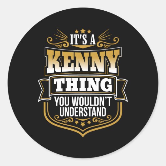 Het is een Kenny ding dat je de eerste naam niet z Ronde Sticker (Voorkant)