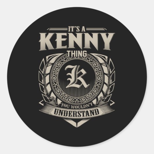 Het is een Kenny ding dat je niet begrijpt Ronde Sticker (Voorkant)