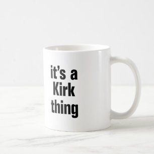 het is een kirk ding koffiemok