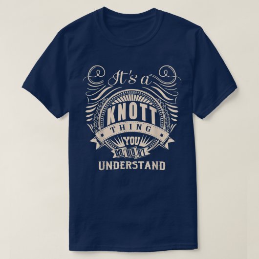 Het is een KNOTT ding dat je niet zou begrijpen Gi T-shirt (Design voorkant)