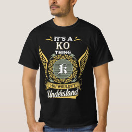 Het is een Ko-ding dat je niet kunt begrijpen T-shirt