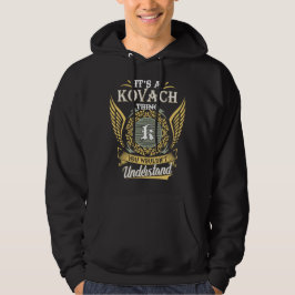 Het is een Kovach ding dat je niet kon begrijpen Hoodie