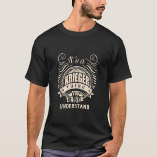 Het is een KRIEGER ding dat je niet zou begrijpen T-shirt