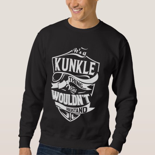 Het is een KUNKLE Thing Cadeaus Trui (Voorkant)