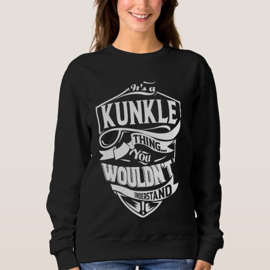 Het is een KUNKLE Thing Cadeaus Trui (Voorkant)
