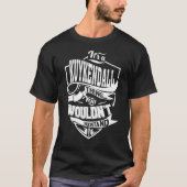 Het is een KUYKENDALL-ding T-shirt (Voorkant)