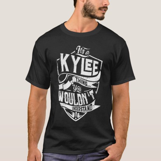 Het is een Kylee ding, je zou het niet begrijpen T-shirt (Voorkant)