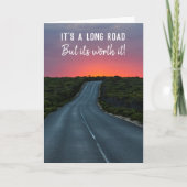 Het is een lange weg, maar het is Worth it Road to Kaart (Voorkant)