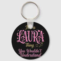 Het is een Laura-ding Roze Goud Vrouwen Cadeau