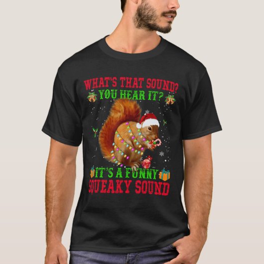 Het is een leuke piepende geluid kerst eekhoorn t-shirt (Voorkant)