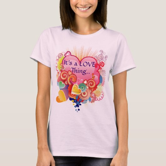 Het is een liefdesding T-Shirt (Voorkant)