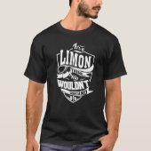 Het is een LIMON-ding T-shirt (Voorkant)