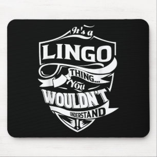 Het is een Lingo ding cadeautjes Muismat