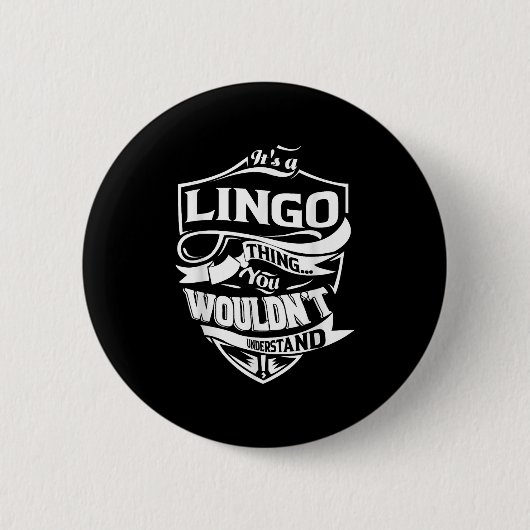 Het is een Lingo ding cadeautjes Ronde Button 5,7 Cm (Voorkant)
