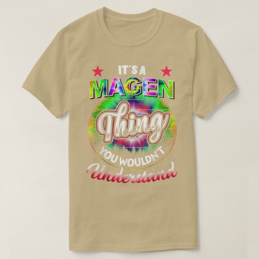 Het is een Magen Thing - Nostalgia Tie Dye 60s 70s T-shirt (Design voorkant)