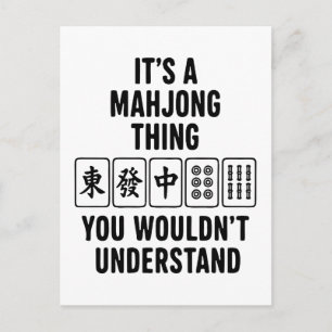 Het is een Mahjong-ding dat je niet zou begrijpen Briefkaart