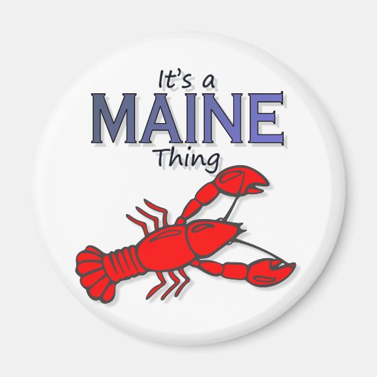 Het is een Maine Thing - kreeft Magneet (Voorkant)