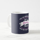 Het is een Mamaw-ding Koffiemok (Voorkant links)