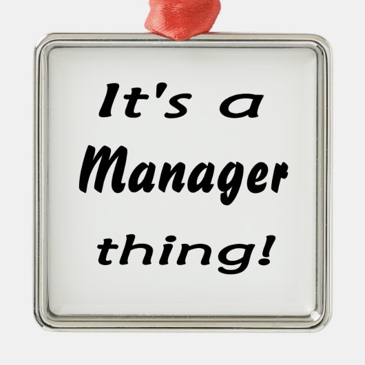 Het is een manager ding. metalen ornament (Voorkant)
