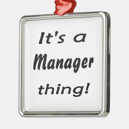 Het is een manager ding. metalen ornament (Links)