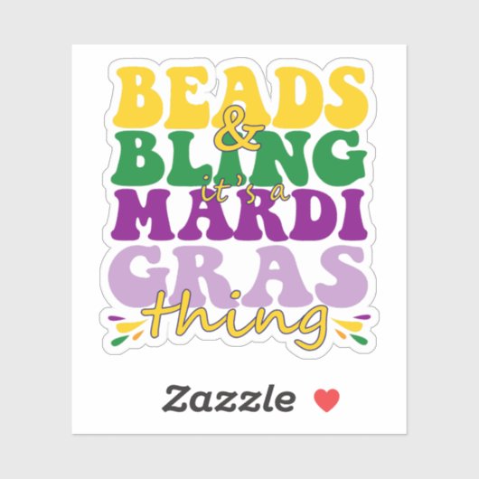 Het is een Mardi Gras Ding Funny Gift Sticker (Vel)
