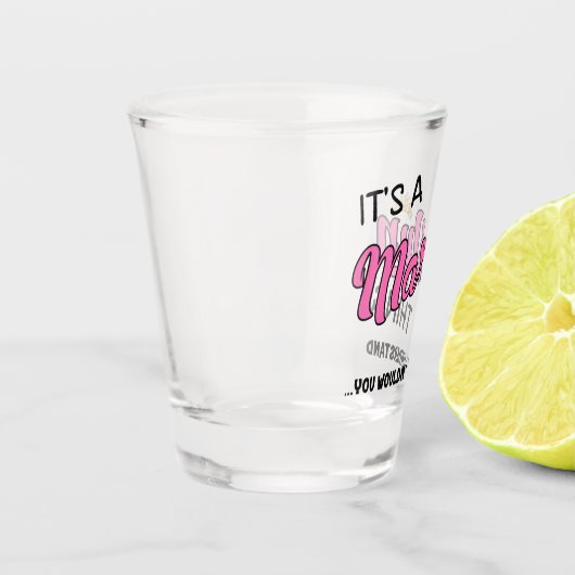 Het is een Marilyn ding dat je niet zou begrijpen Shot Glas (Links)