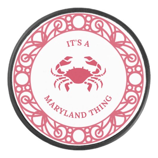 HET IS EEN MARYLAND THING (CRABS) PUCK (Voorkant)