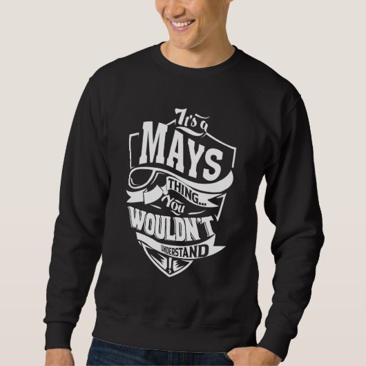 Het is een Mays-ding Trui (Voorkant)